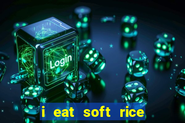 i eat soft rice in another world cap 1 pt br